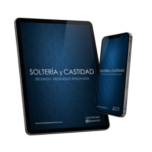 Dossier digital SOLTERÍA Y CASTIDAD